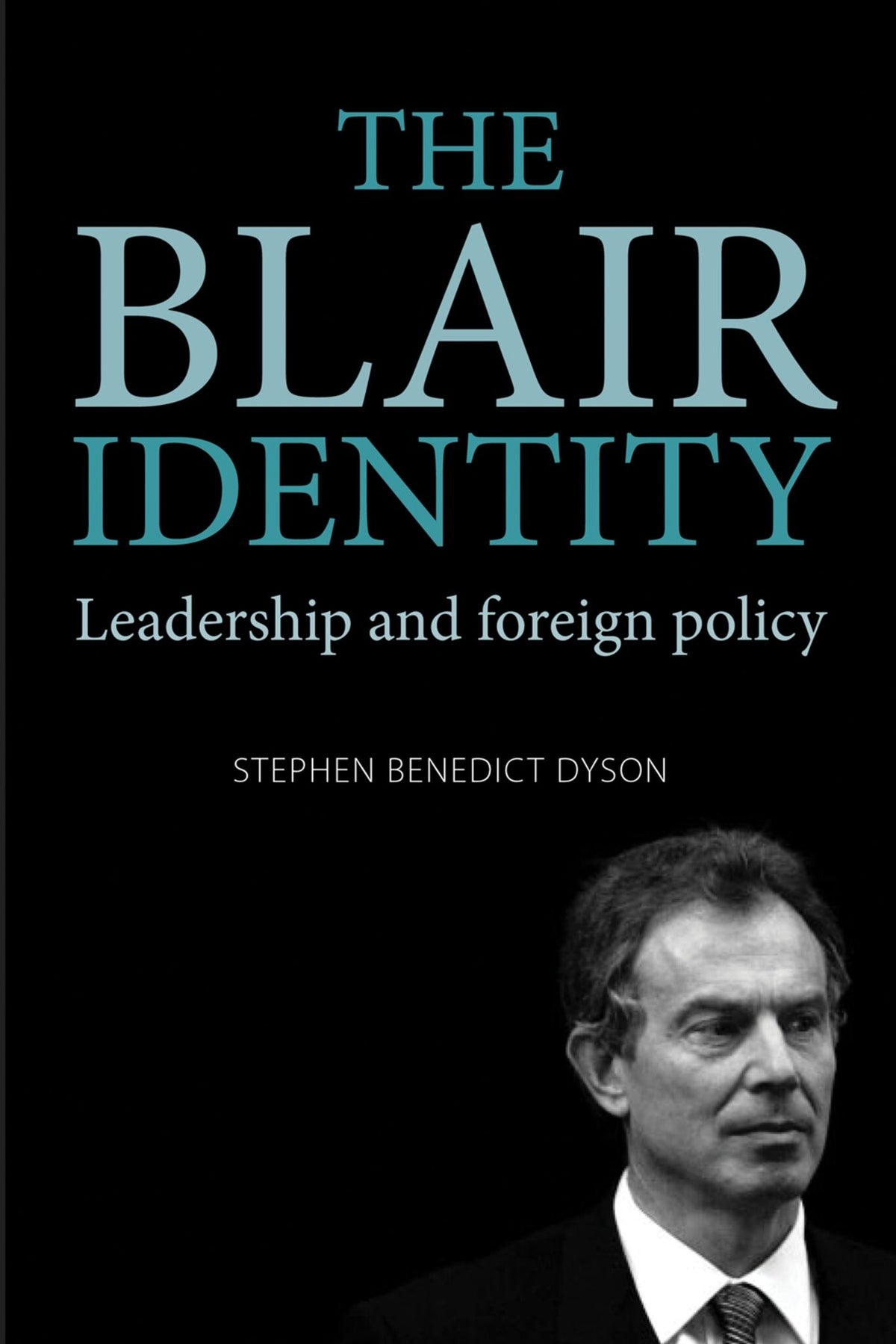 Cover image for The Blair identity ISBN 9780719079993
