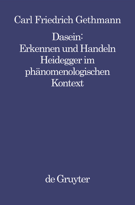 Dasein : Erkennen und Handeln