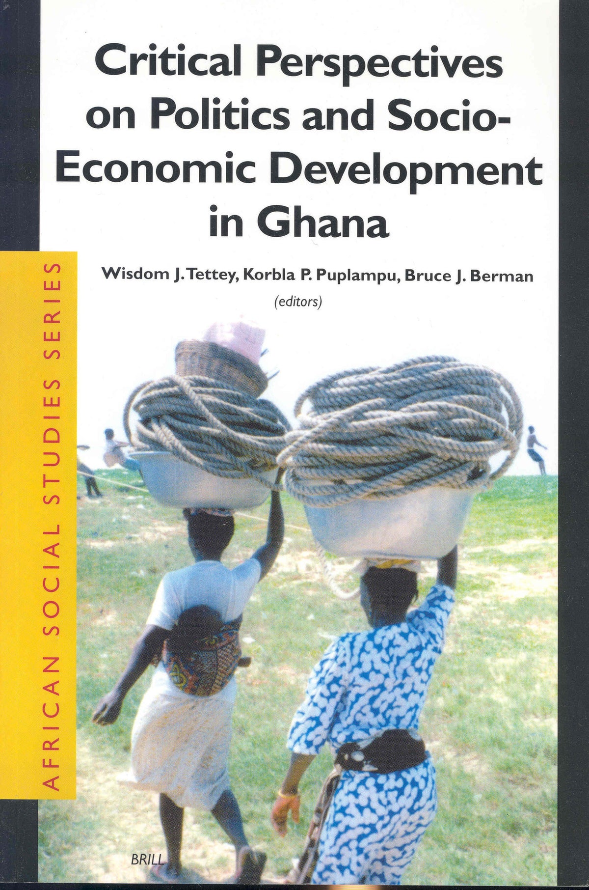 Cover image for Critical Perspectives on Politics and Socio-Economic Development in Ghana ISBN 9789004130135