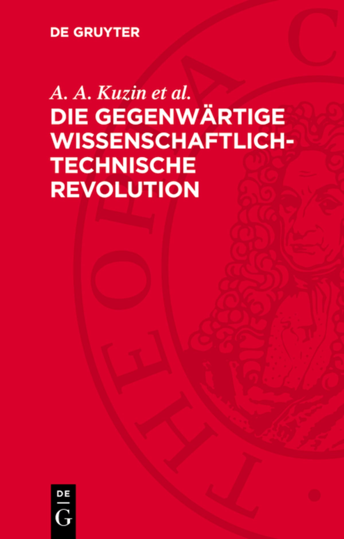 Die gegenwärtige wissenschaftlich-technische Revolution