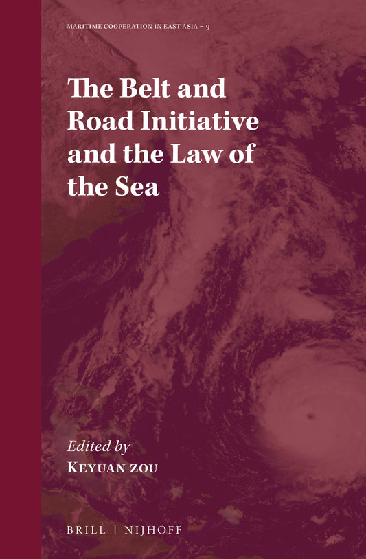 The Belt and Road Initiative and the Law of the Sea
