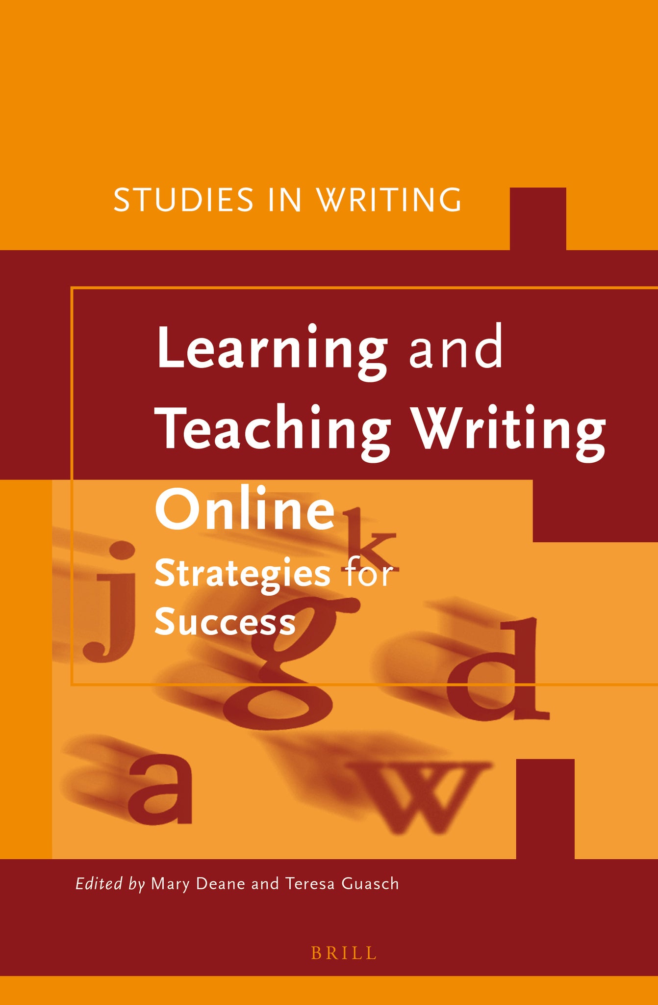 Learning and Teaching Writing Online