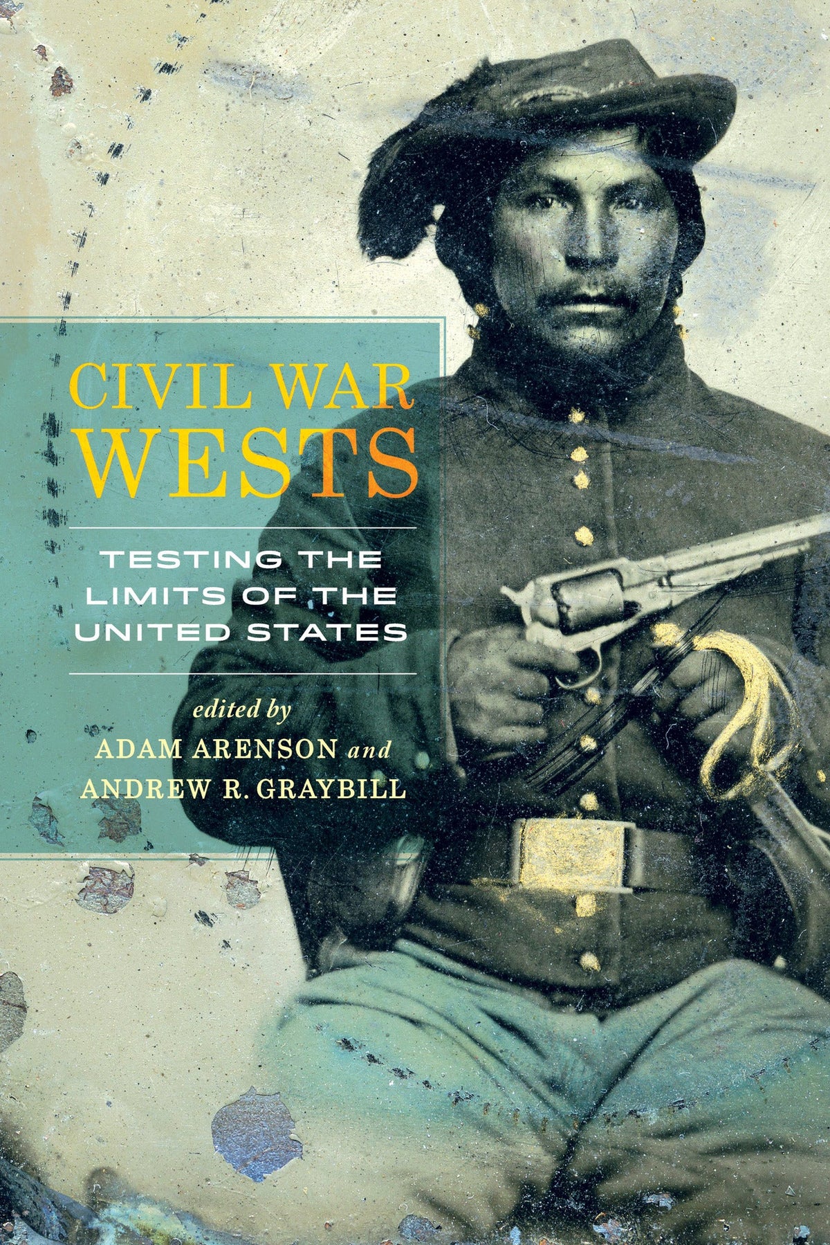 Cover image for Civil War Wests ISBN 9780520959576