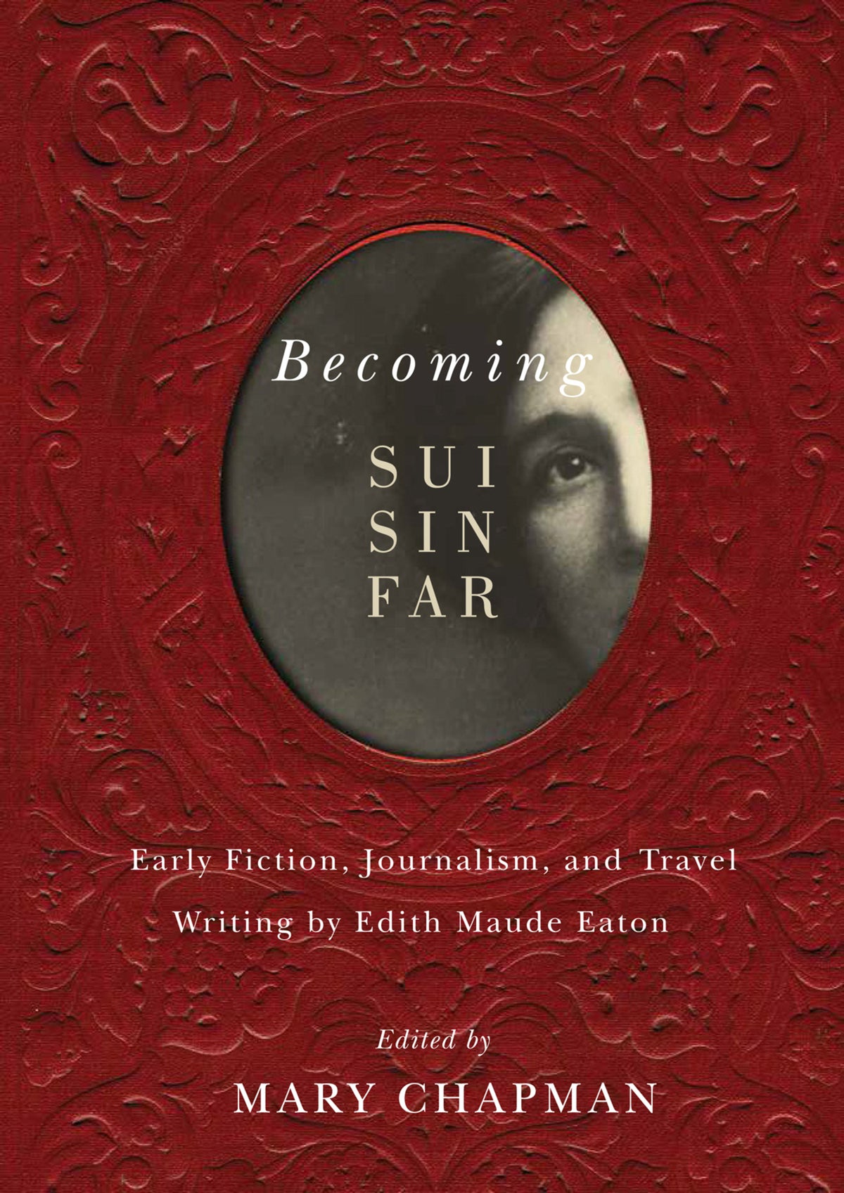 Cover image for Becoming Sui Sin Far ISBN 9780773599123