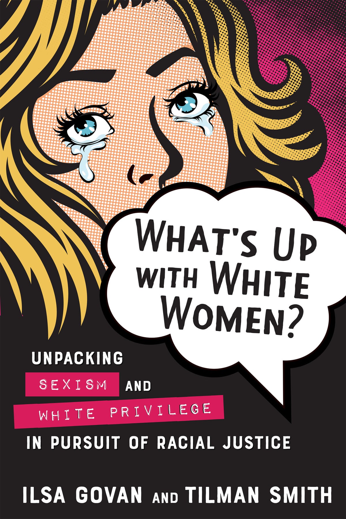 Cover image for What's Up with White Women? ISBN 9780865719613