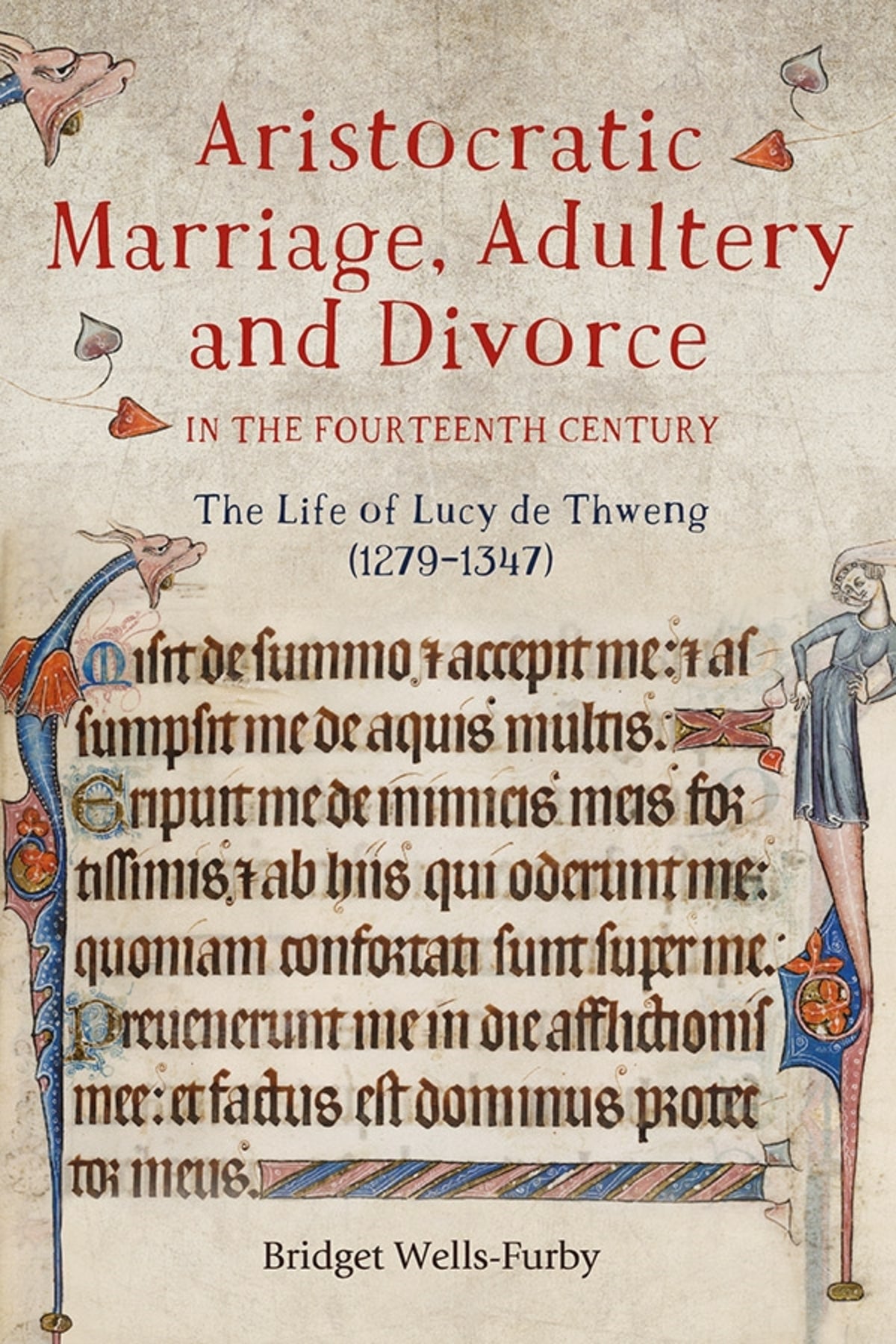 Cover image for Aristocratic Marriage, Adultery and Divorce in the Fourteenth Century ISBN 9781783273676