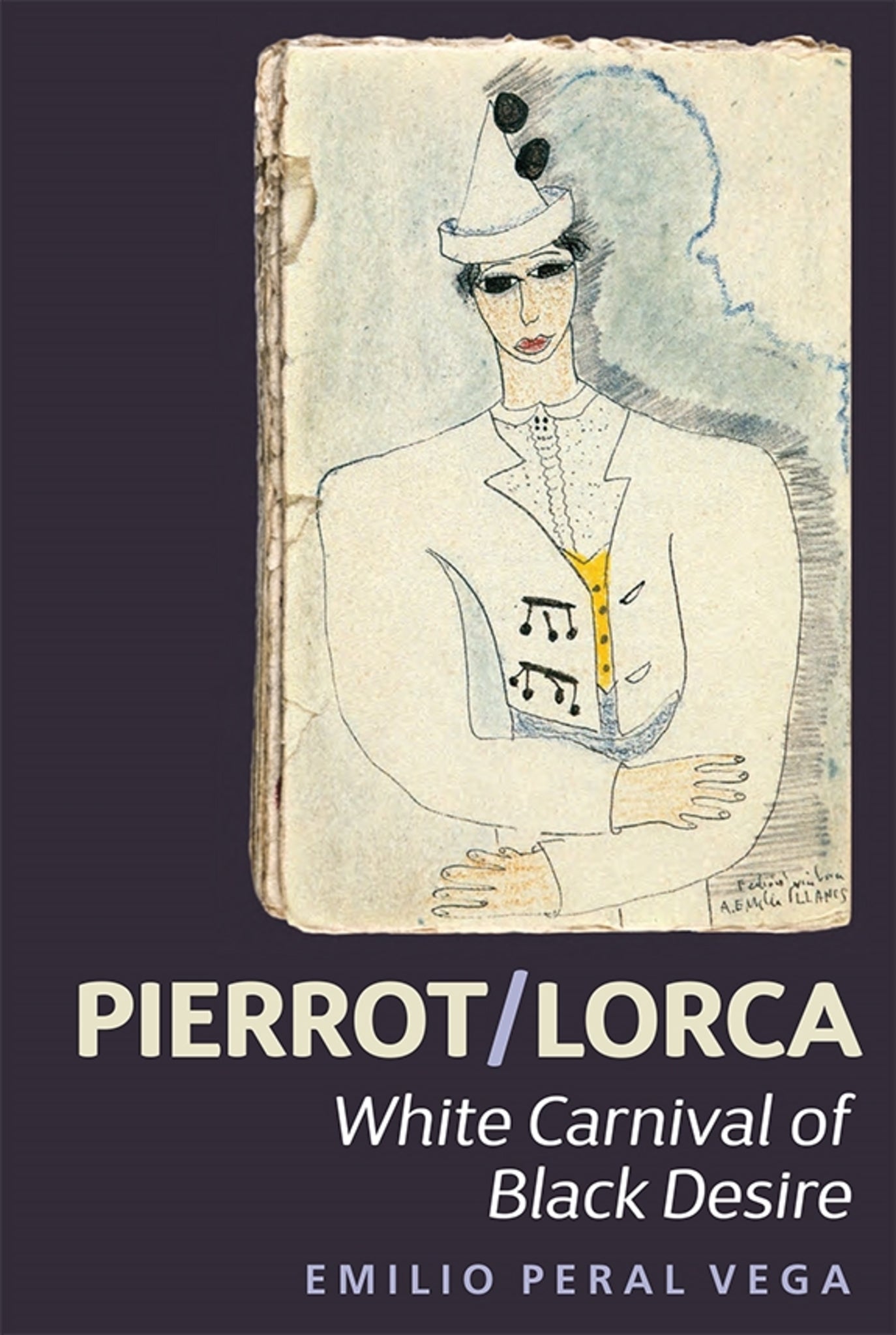 Cover image for Pierrot/Lorca ISBN 9781855662964
