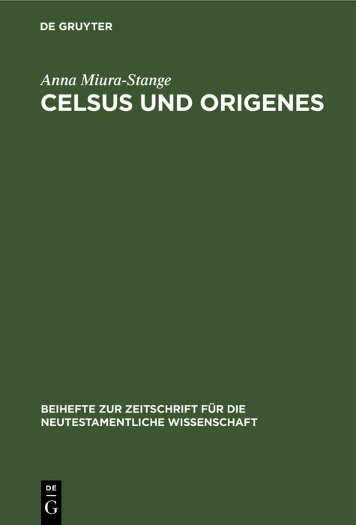 Cover image for Celsus und Origenes ISBN 9783110984590