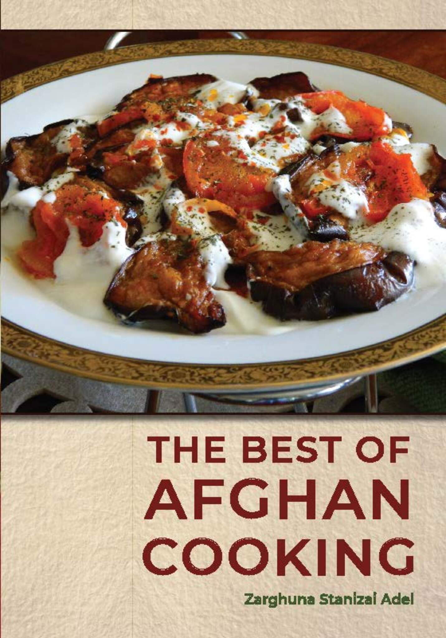The Best of Afghan Cooking, Second Edition