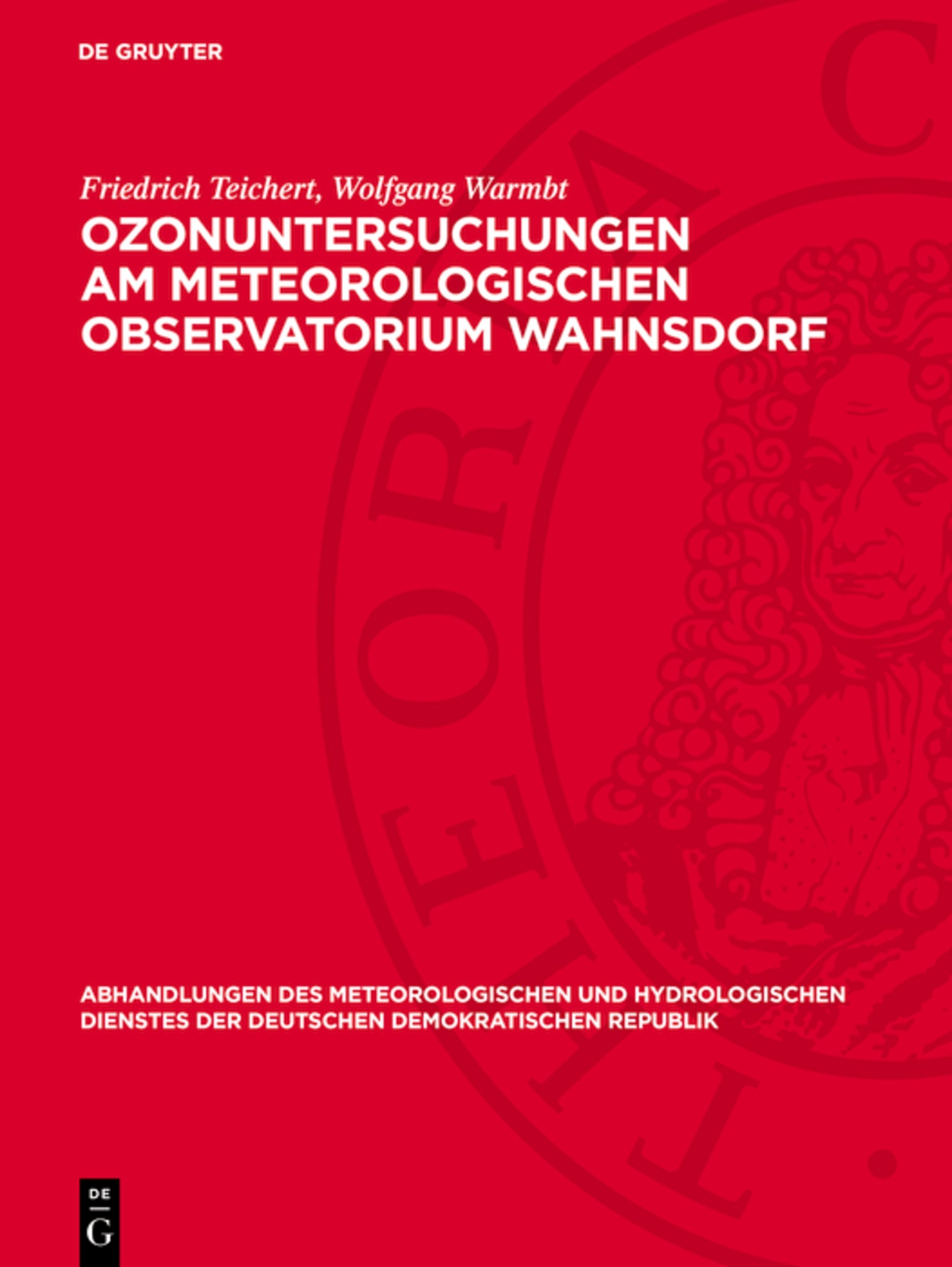 Ozonuntersuchungen am Meteorologischen Observatorium Wahnsdorf