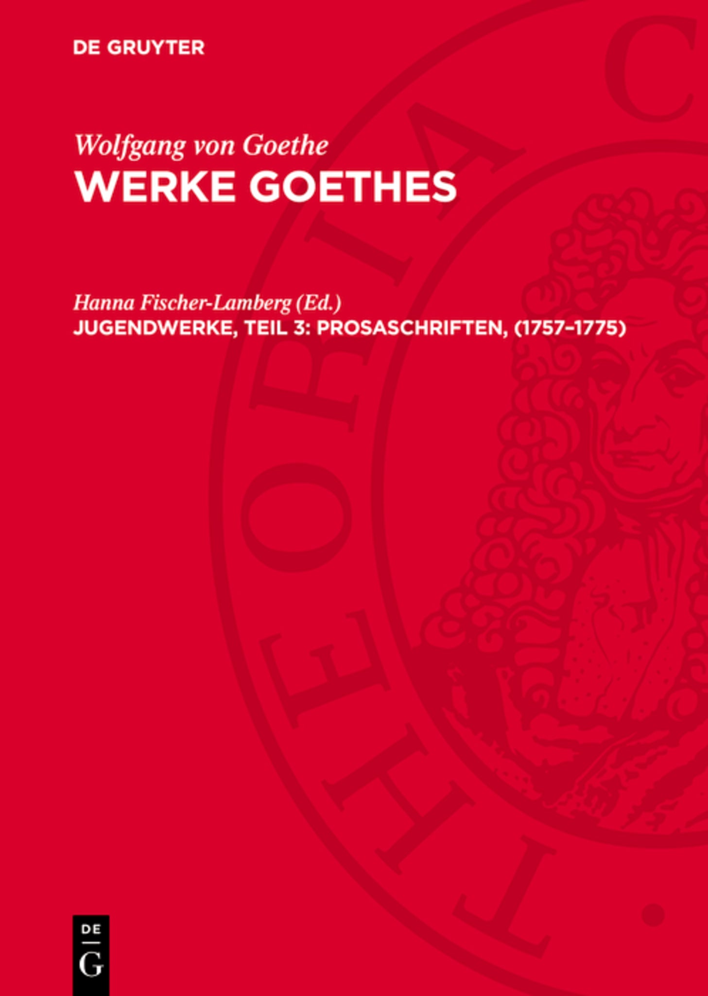 Jugendwerke, Teil 3: Prosaschriften, (1757–1775)
