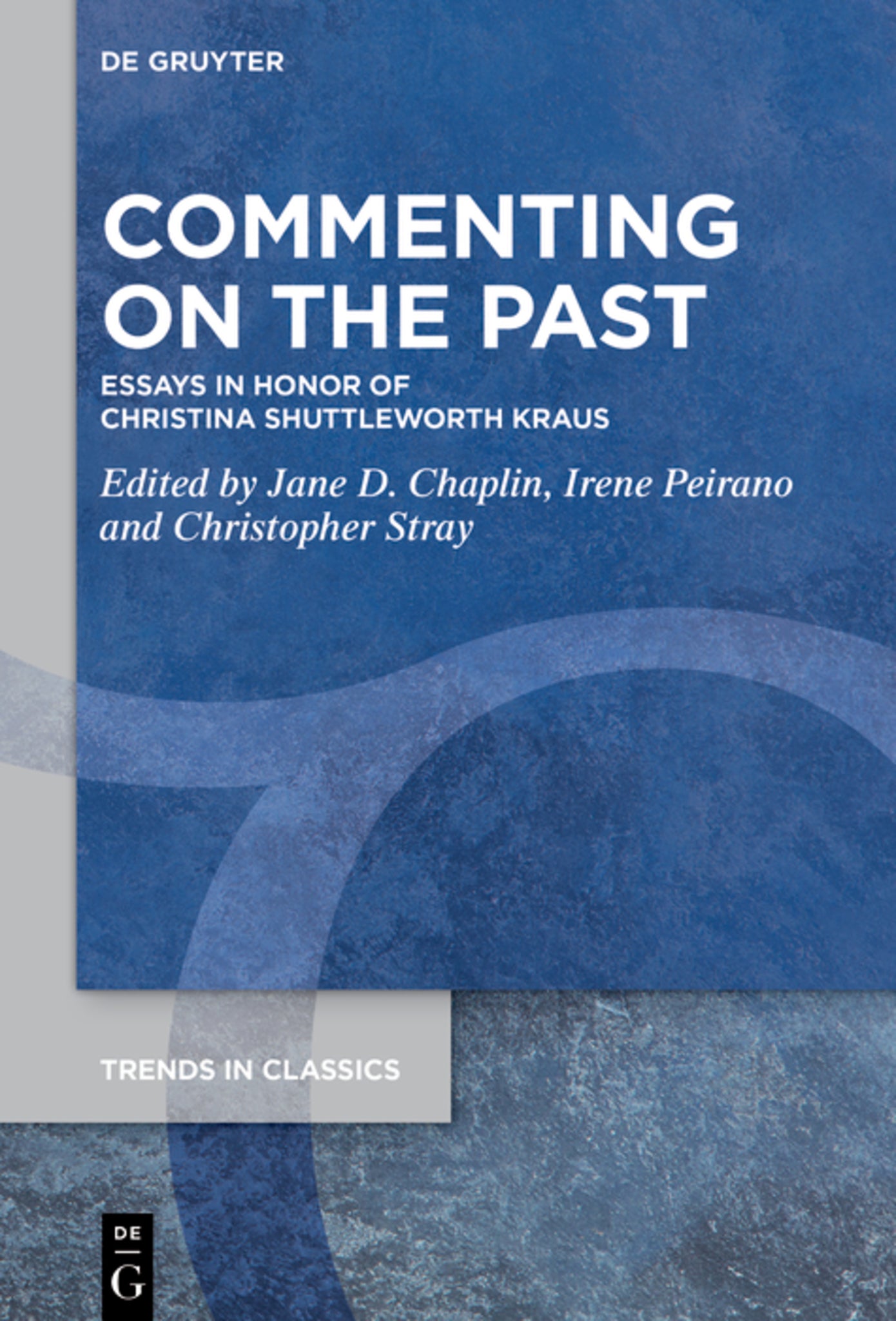 Cover image for Commenting on the Past ISBN 9783110777819