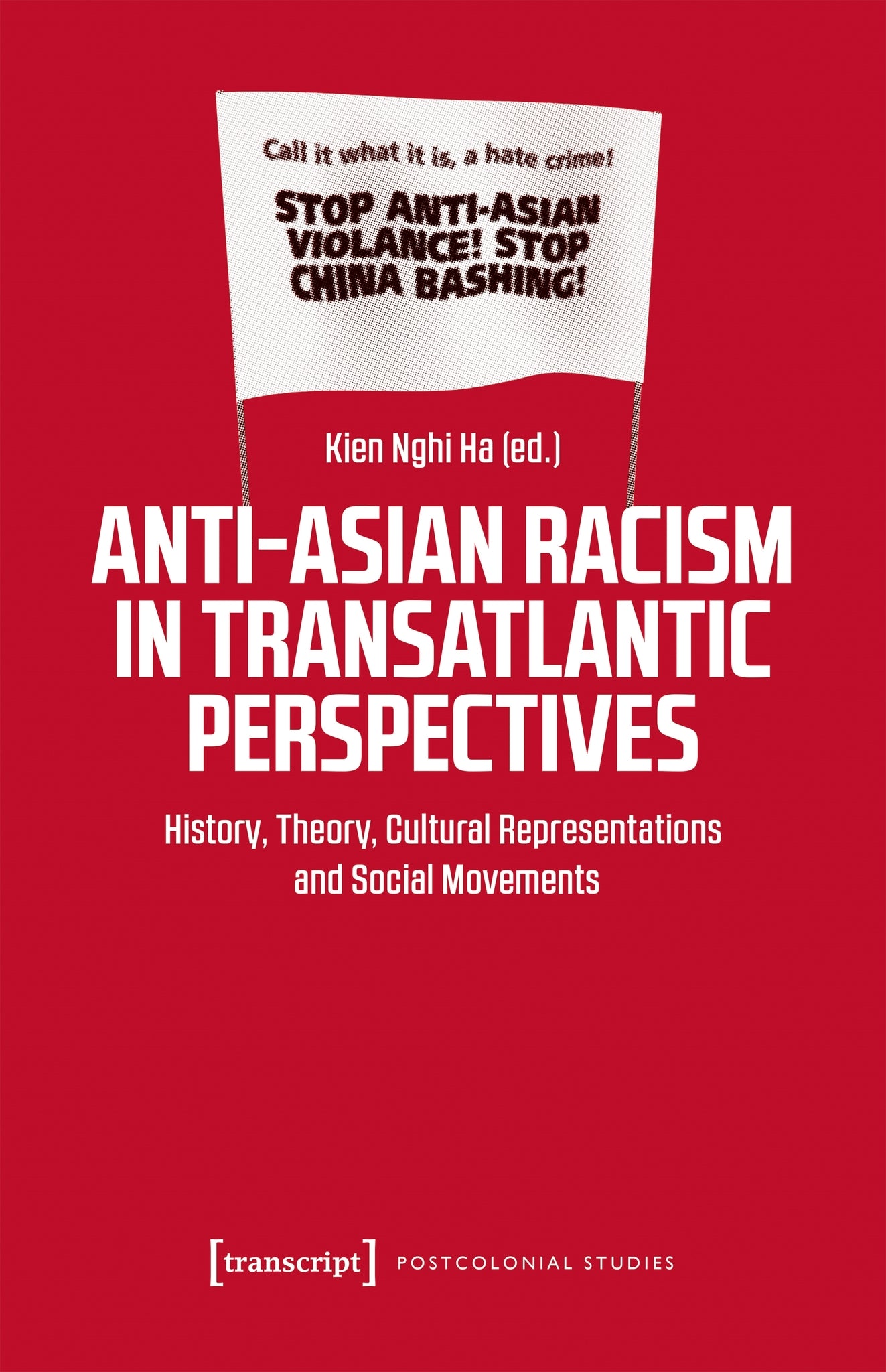 Cover image for Anti-Asian Racism in Transatlantic Perspectives ISBN 9783837674422