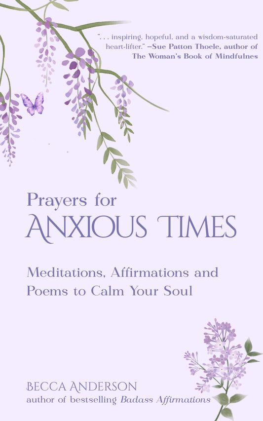 Prayers For Anxious Times