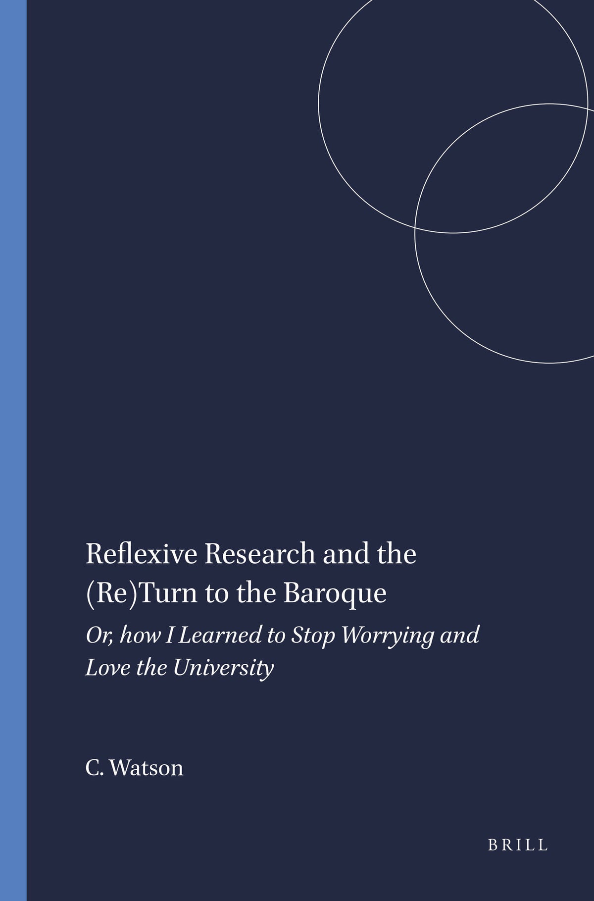 Reflexive Research and the (Re)Turn to the Baroque