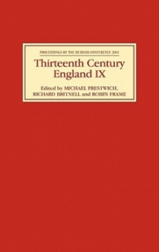 Thirteenth Century England IX