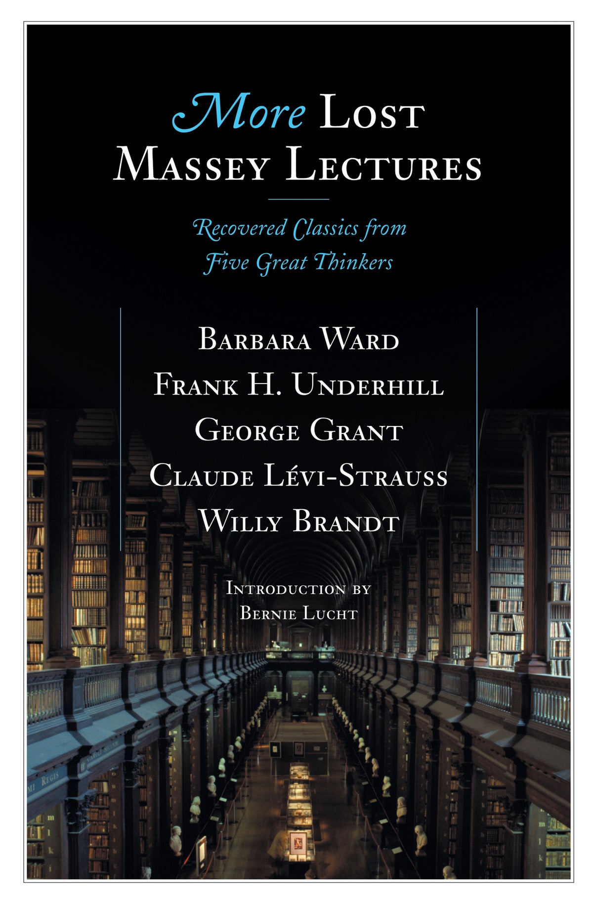 Cover image for More Lost Massey Lectures ISBN 9780887848018