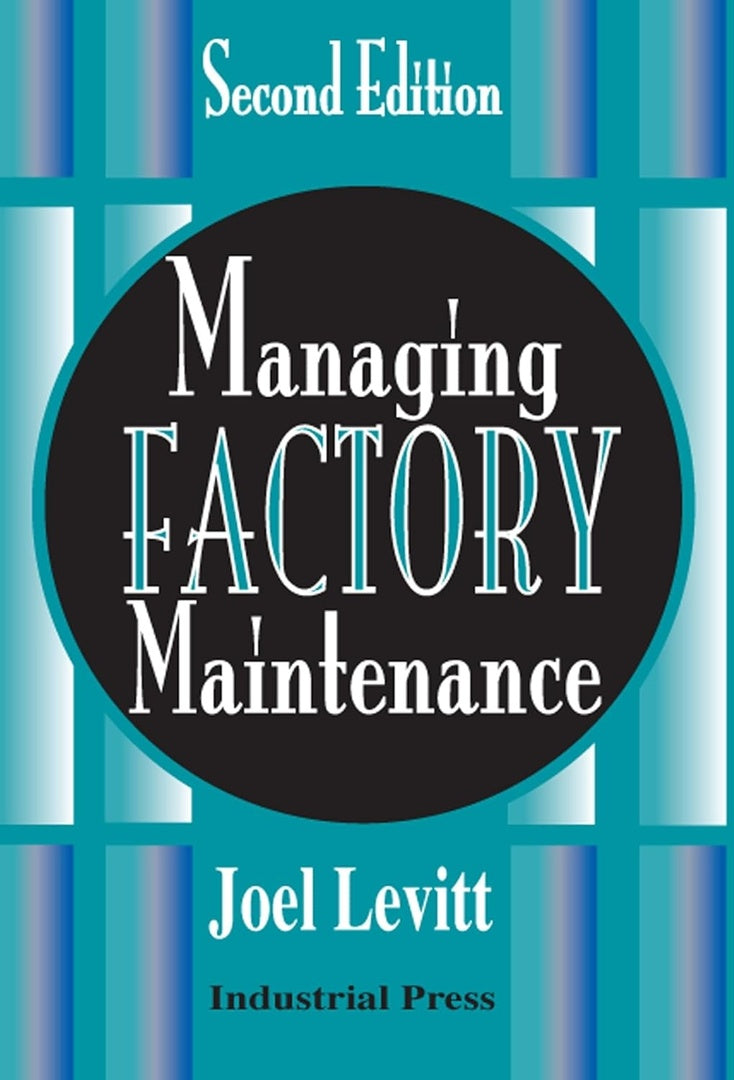 Cover image for Managing Factory Maintenance ISBN 9780831132552