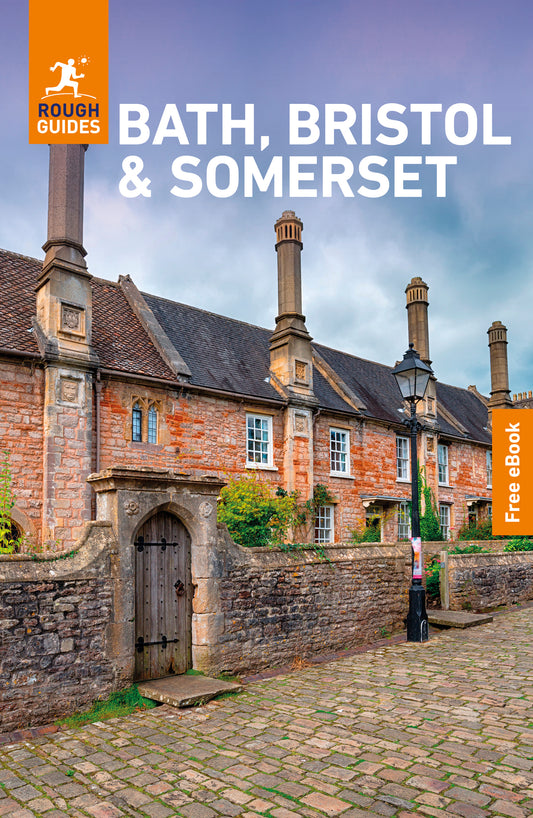 Rough Guides Bath, Bristol and Somerset: Travel Guide with eBook
