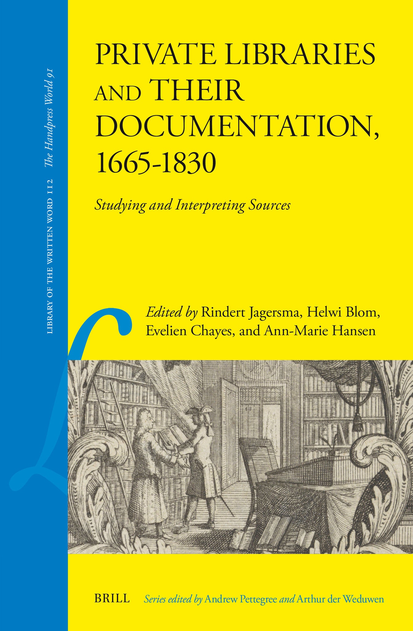 Private Libraries and their Documentation, 1665–1830