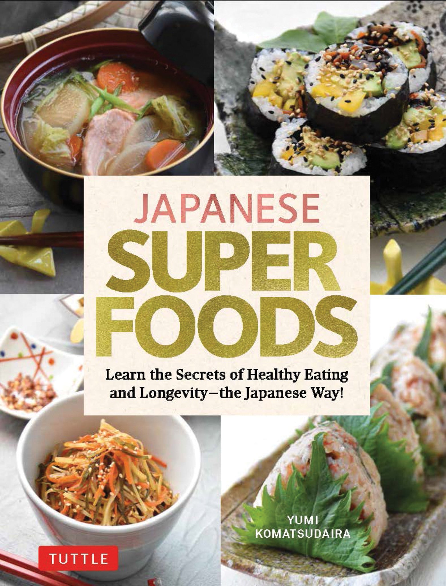 Cover image for Japanese Superfoods ISBN 9784805316429