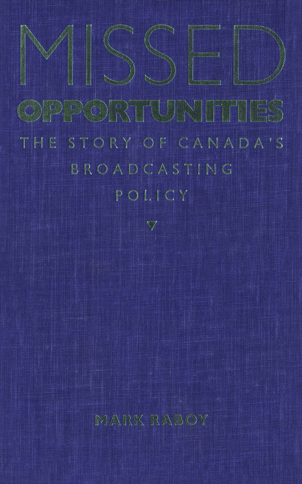 Cover image for Missed Opportunities ISBN 9780773507753