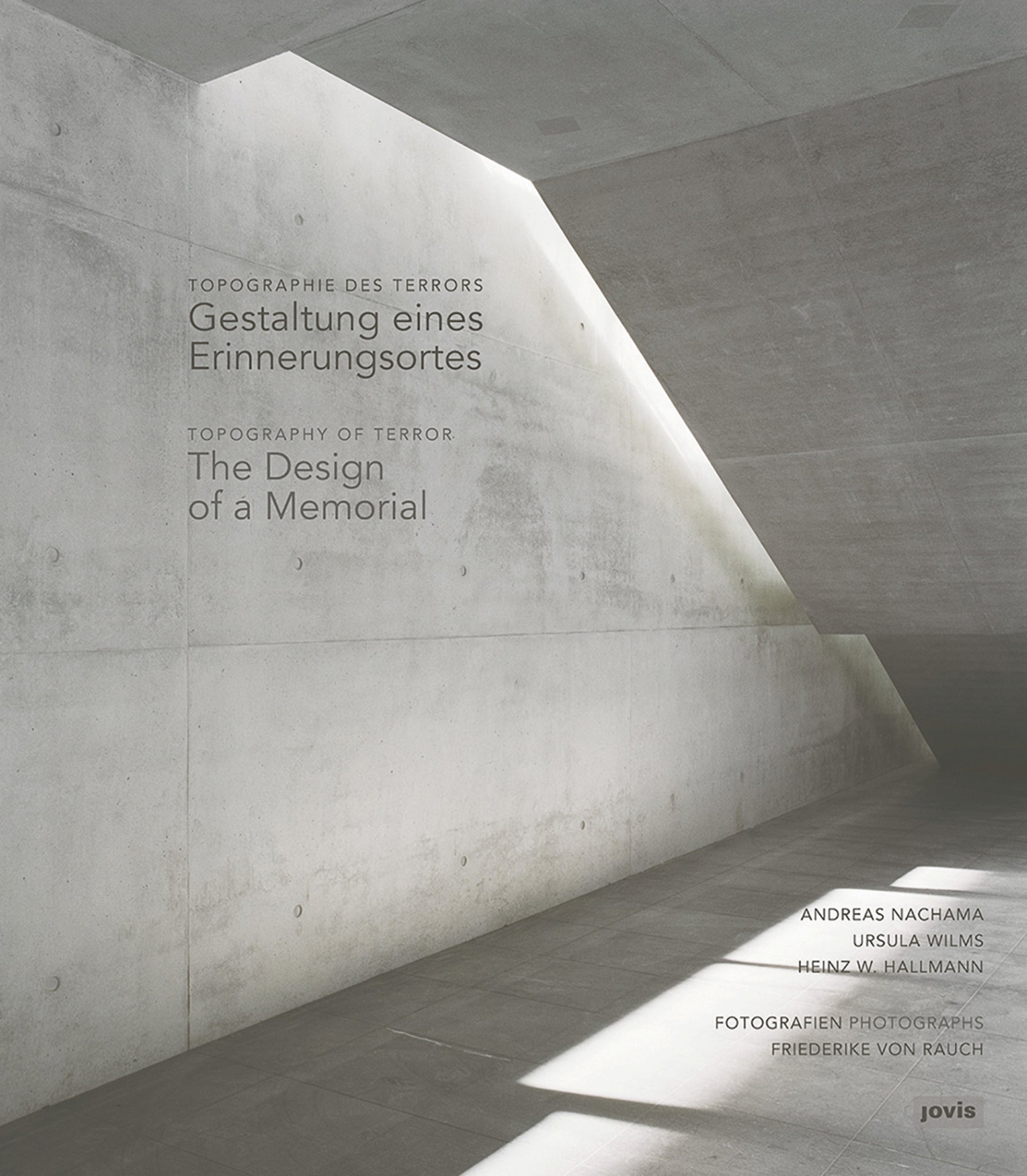 Topography of Terror / Topographie des Terrors