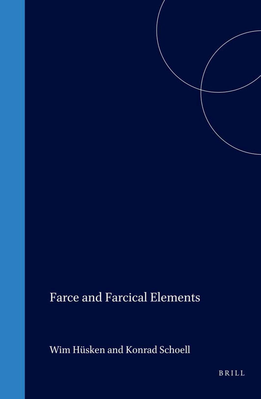 Farce and Farcical Elements