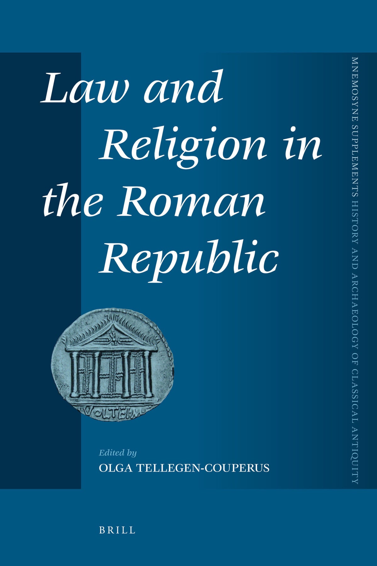 Cover image for Law and Religion in the Roman Republic ISBN 9789004218505