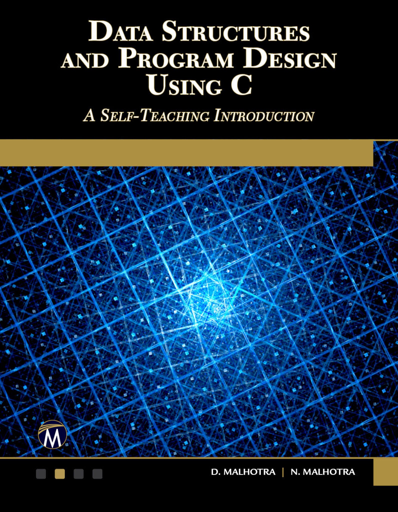 Data Structures and Program Design Using C