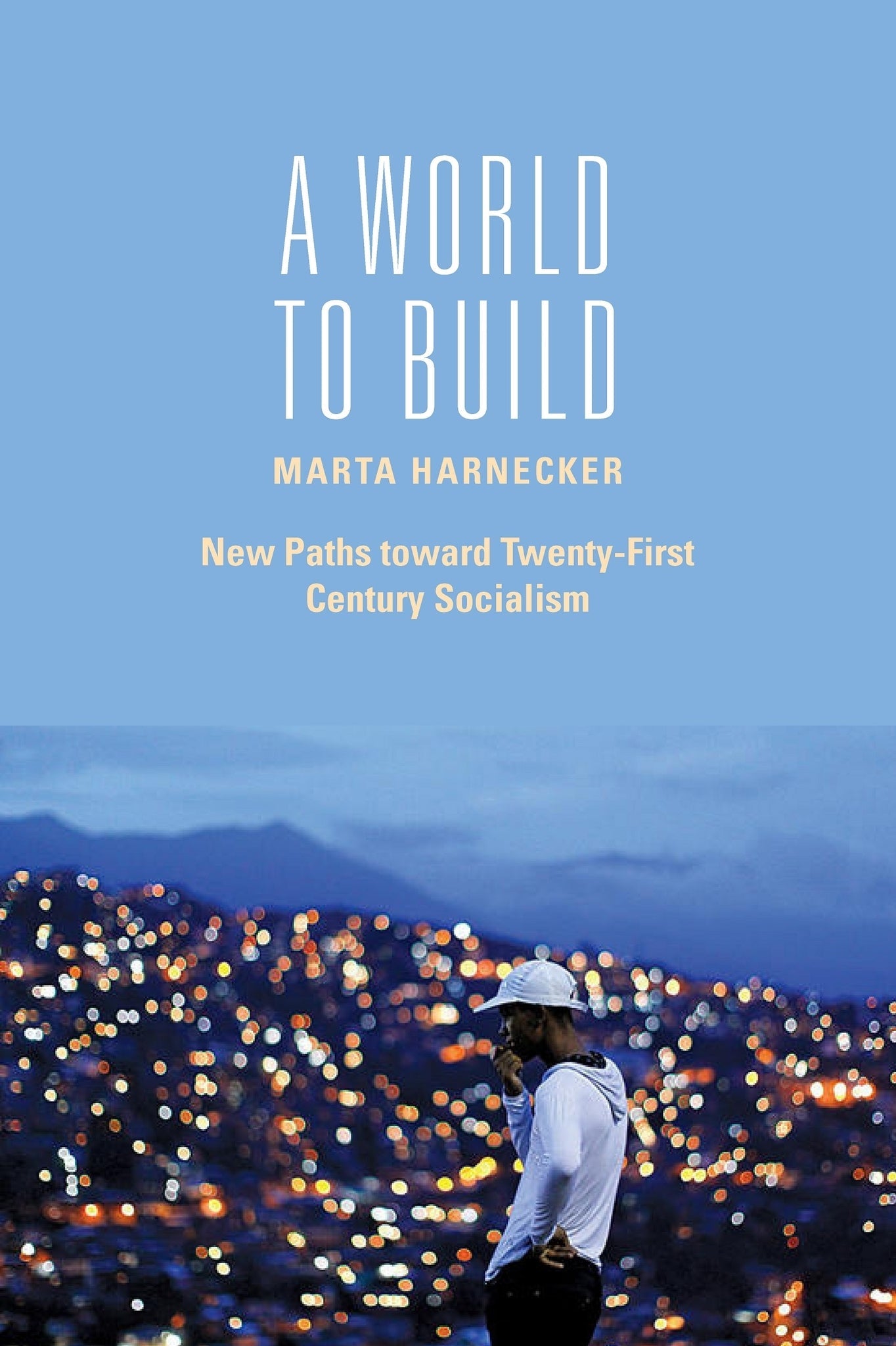 A World to Build
