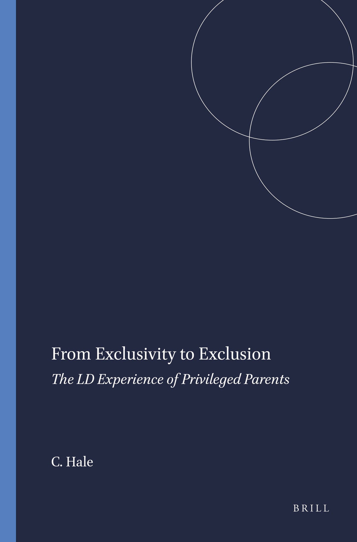 Cover image for From Exclusivity to Exclusion ISBN 9789460915727