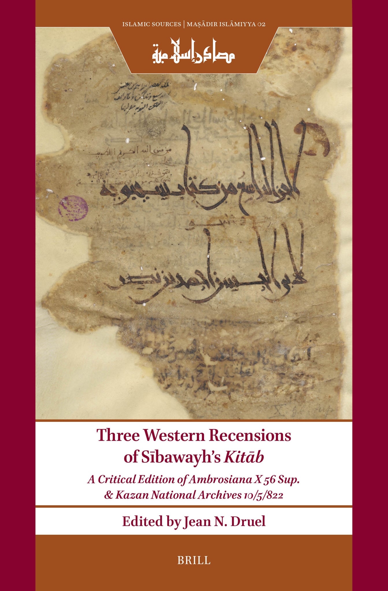 Three Western Recensions of Sībawayh’s Kitāb