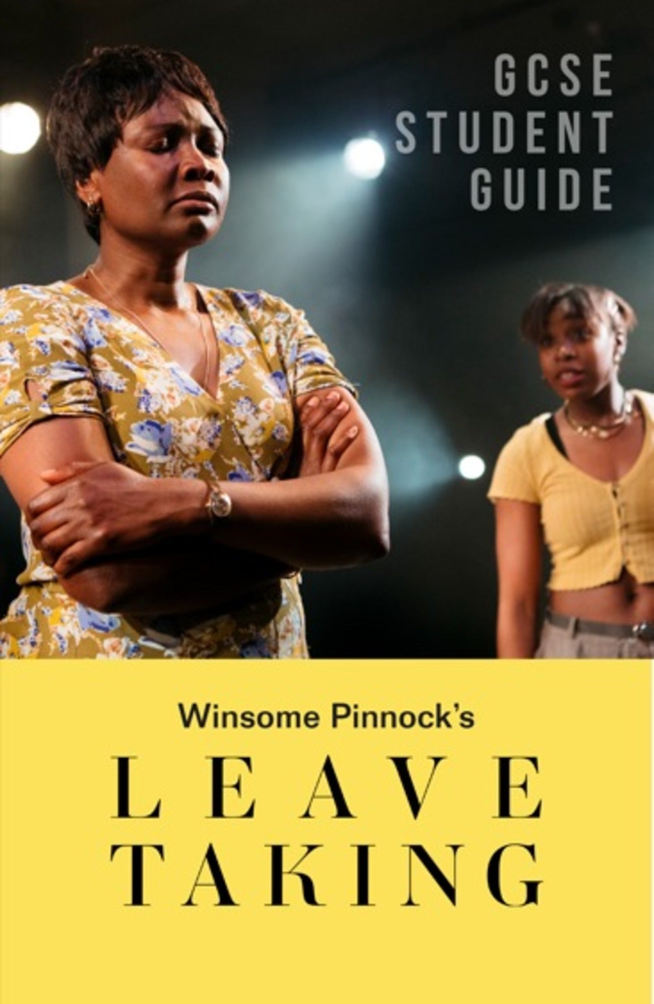 Cover image for Leave Taking: The GCSE Study Guide ISBN 9781839041365