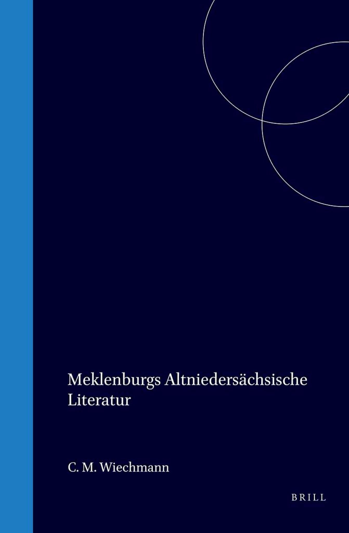 Meklenburgs altniedersächsische Literatur