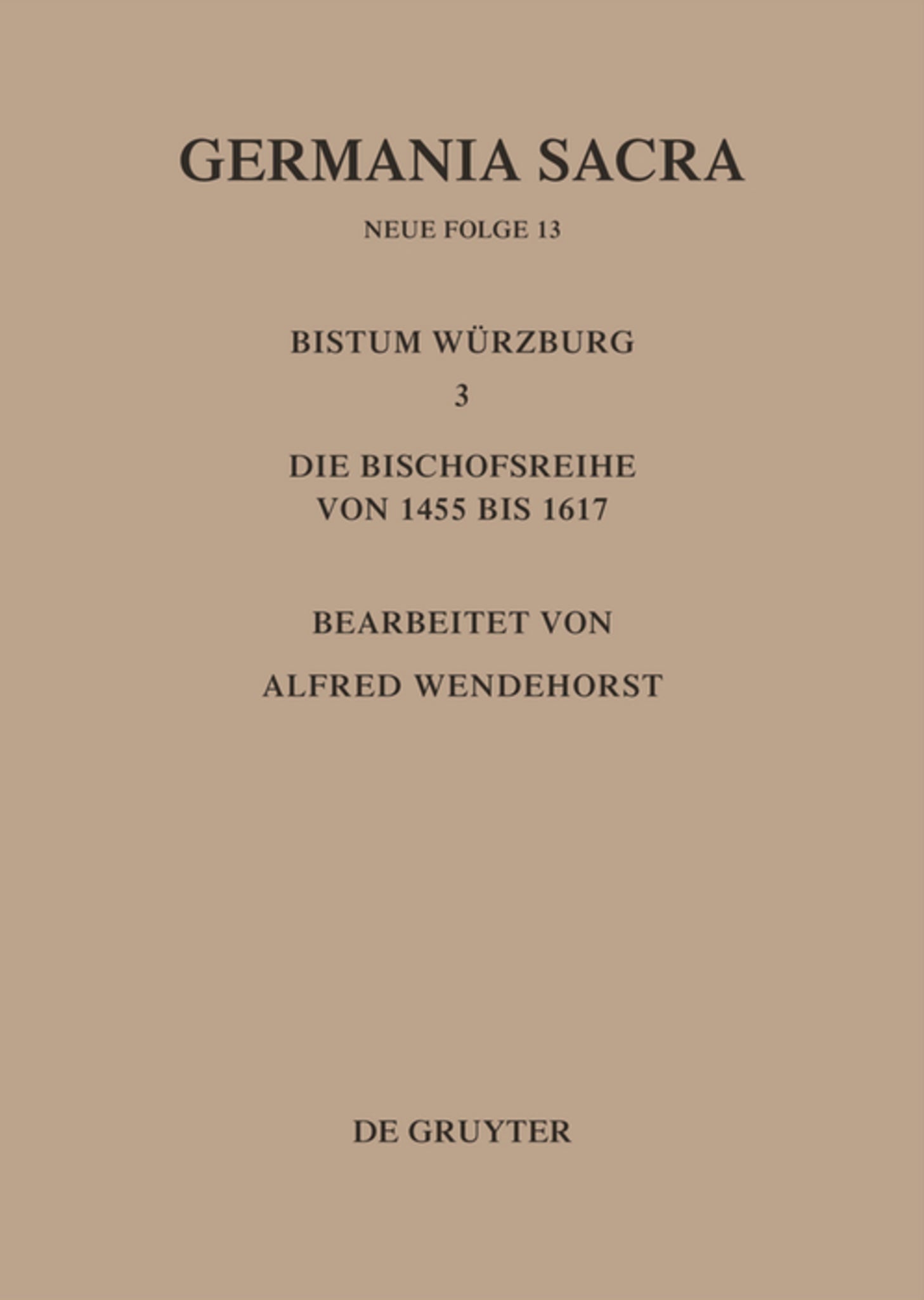 Die Bistümer der Kirchenprovinz Mainz. Das Bistum Würzburg III.