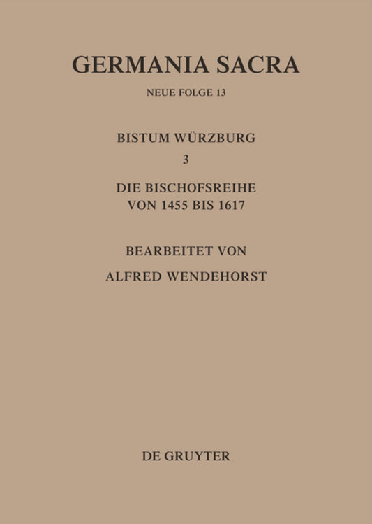 Die Bistümer der Kirchenprovinz Mainz. Das Bistum Würzburg III.