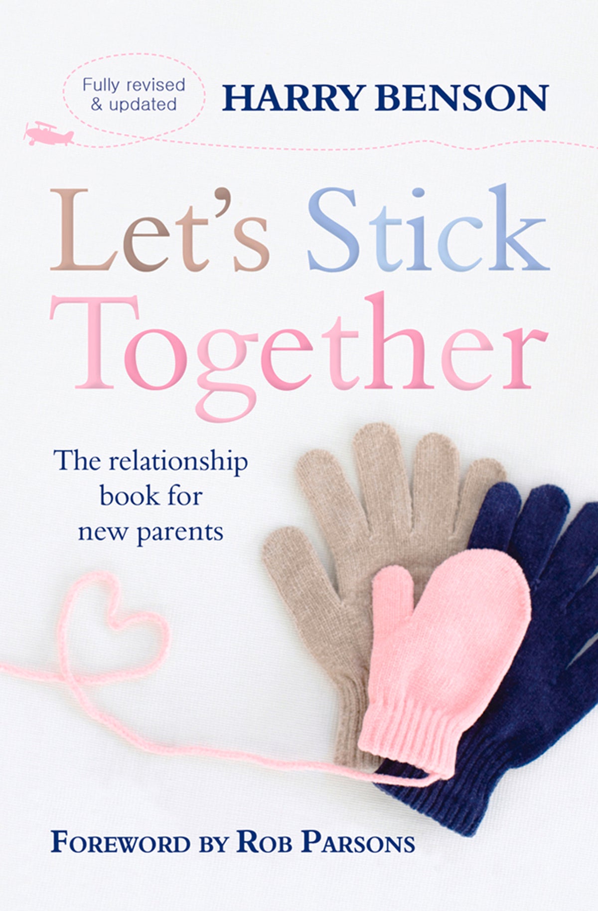 Cover image for Let's Stick Together ISBN 9780745957807
