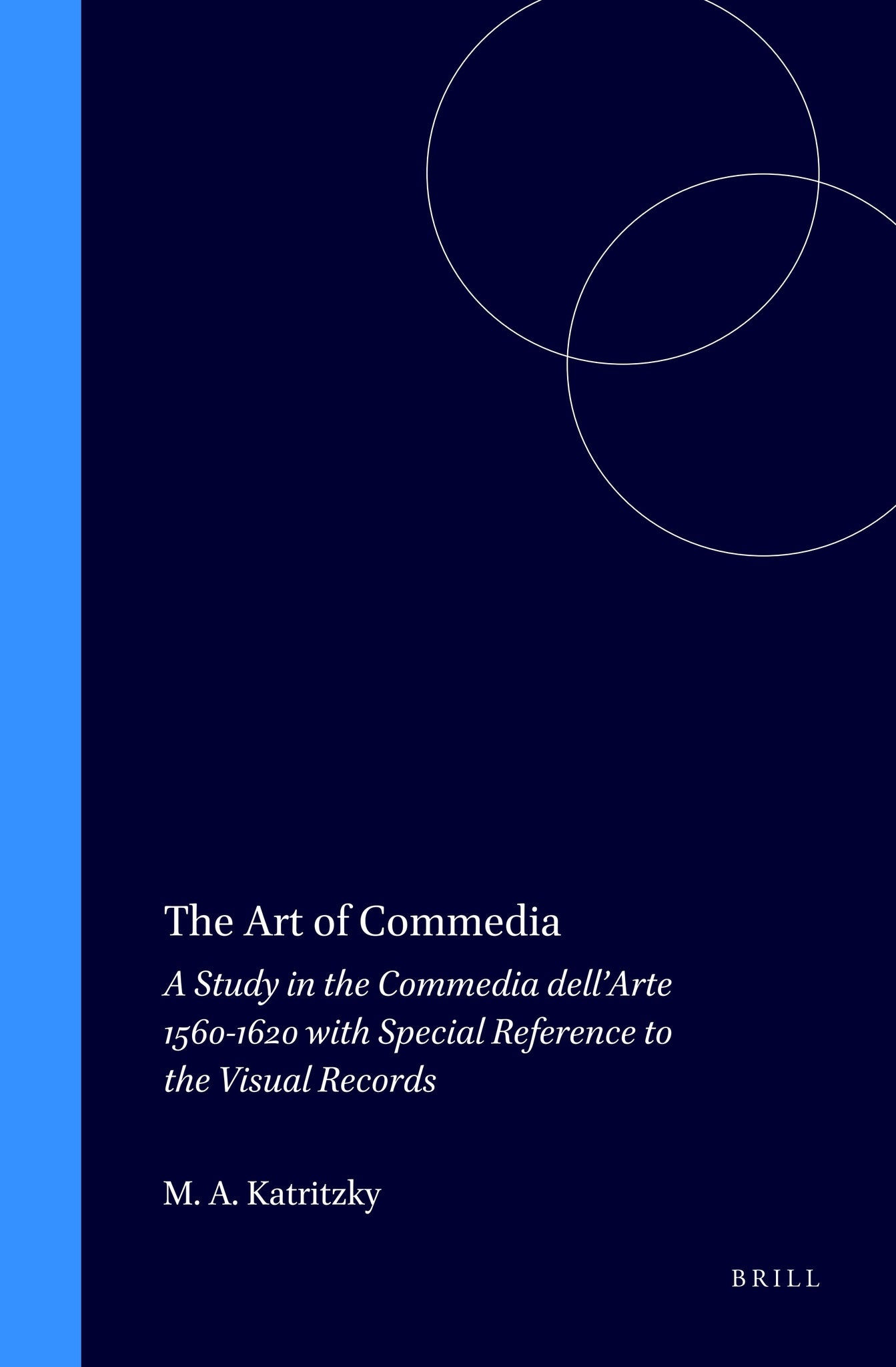 The Art of Commedia