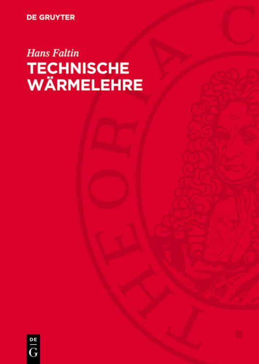 Technische Wärmelehre
