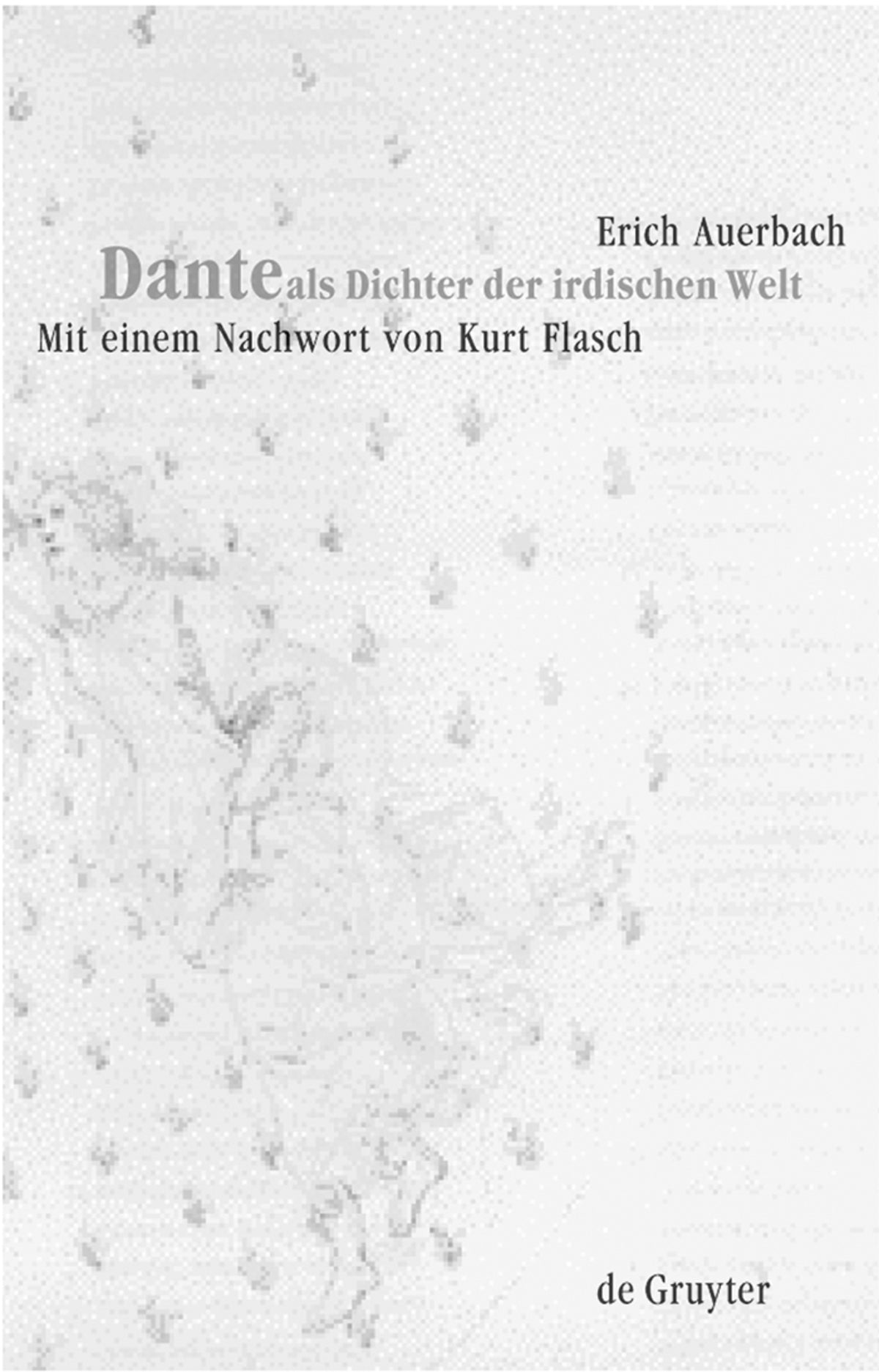 Cover image for Dante als Dichter der irdischen Welt ISBN 9783110170399