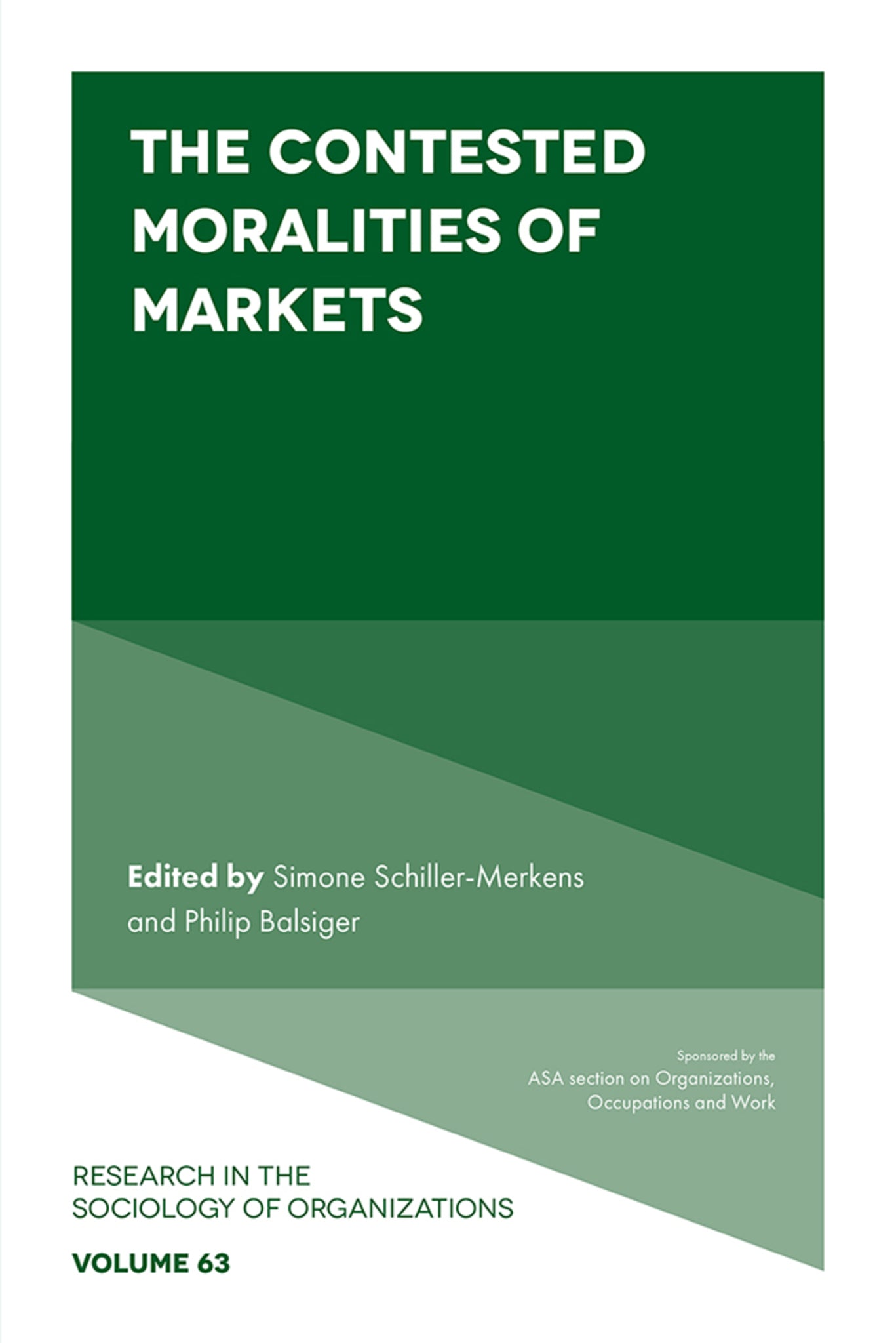 Cover image for The Contested Moralities of Markets ISBN 9781787691209
