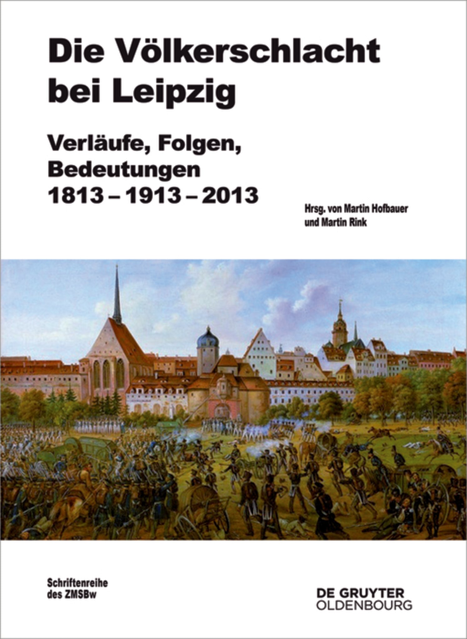 Die Völkerschlacht bei Leipzig