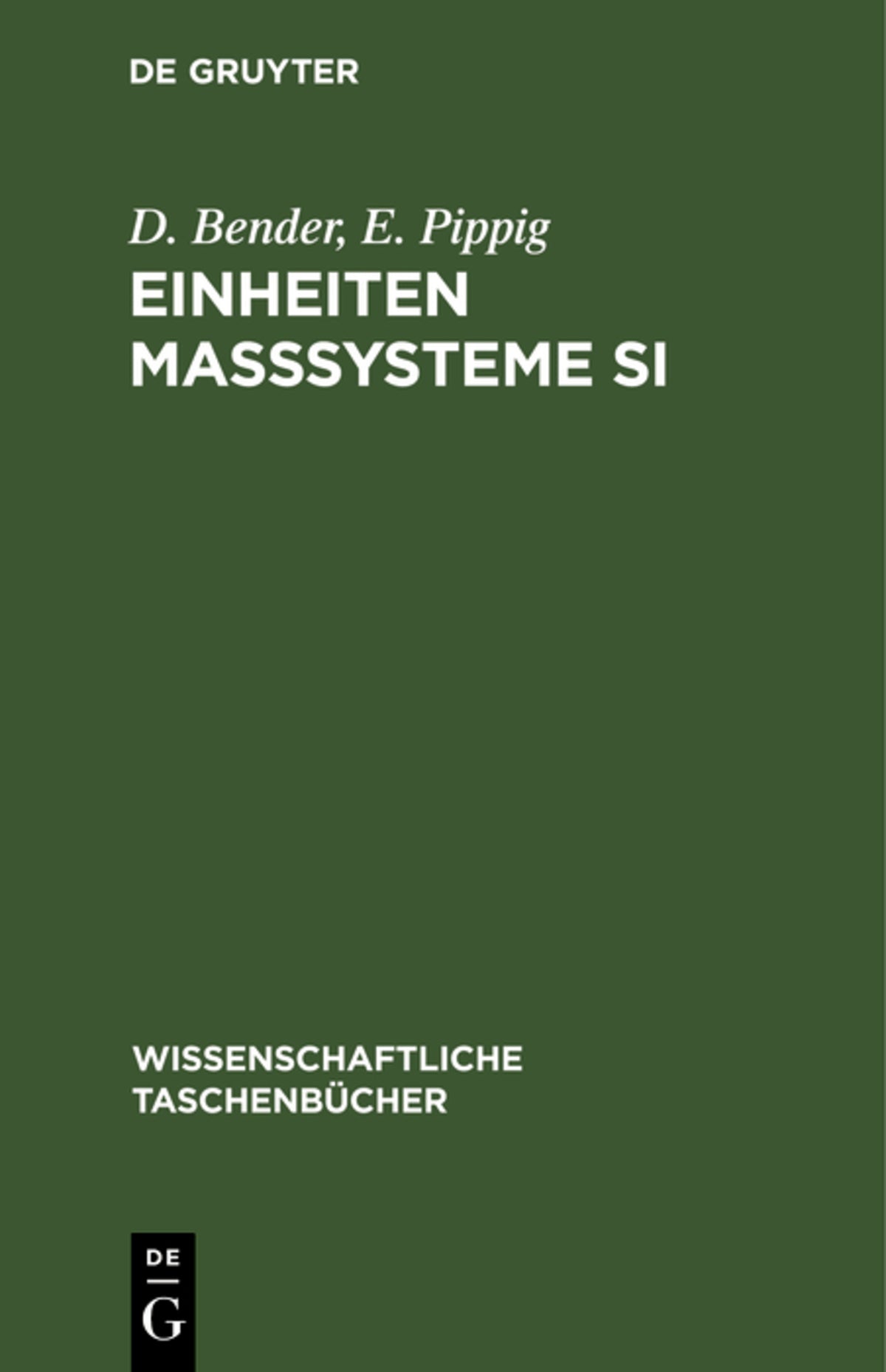 Cover image for Einheiten Maßsysteme SI ISBN 9783112596395