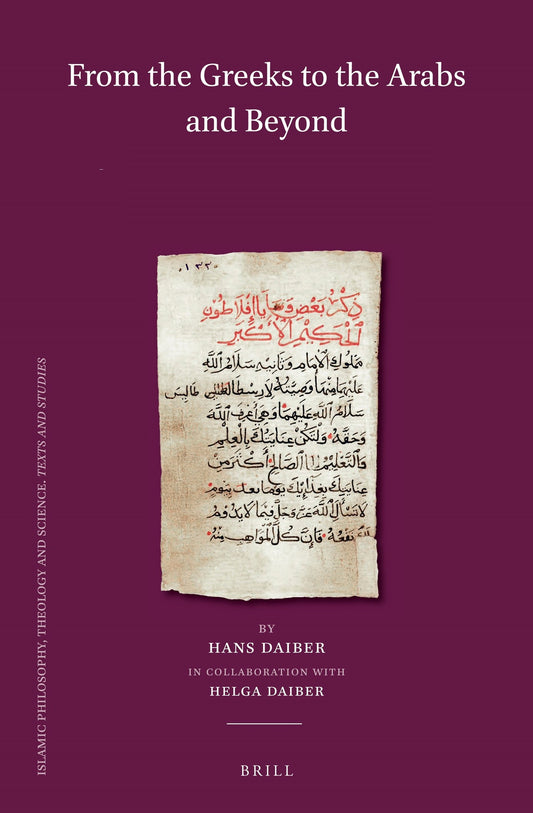 From the Greeks to the Arabs and Beyond (Set)