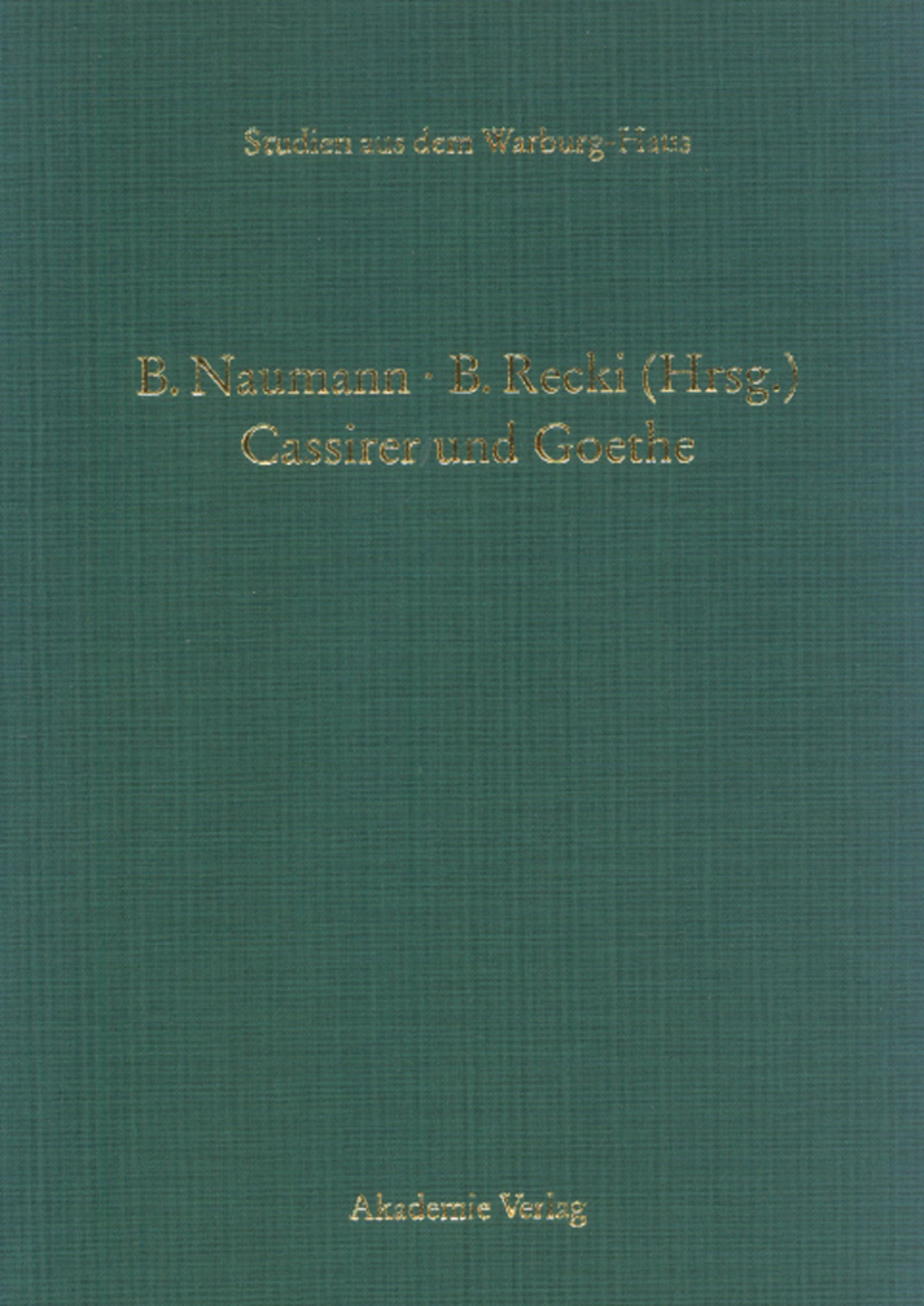 Cassirer und Goethe