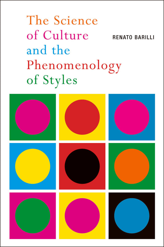 The Science of Culture and the Phenomenology of Styles
