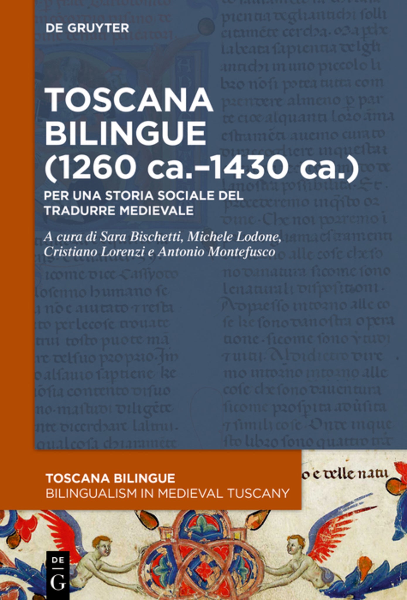 Toscana bilingue (1260 ca.–1430 ca.)