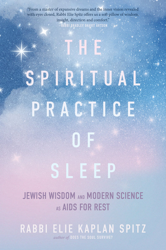 The Spiritual Practice of Sleep