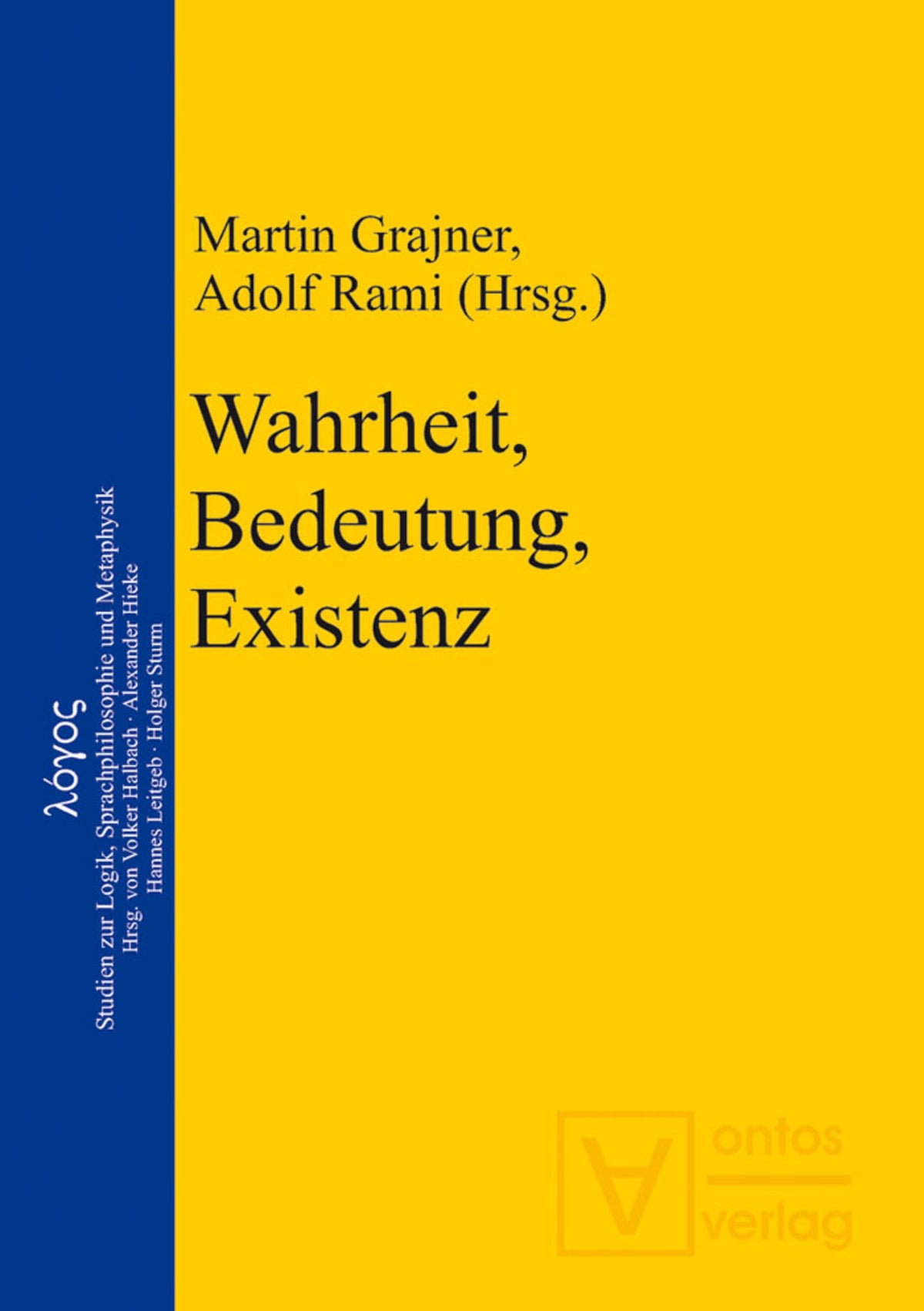 Cover image for Wahrheit, Bedeutung, Existenz ISBN 9783110323795